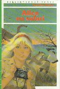 Alice en safari - Caroline Quine